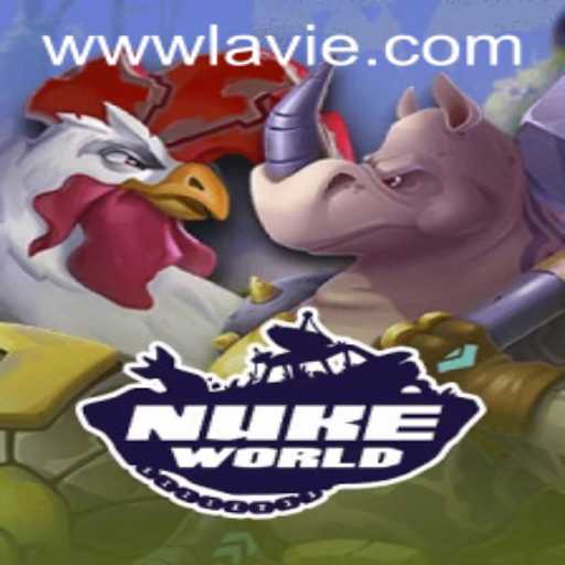 Exploring the Thrilling Realms of NukeWorld: Unveiling LAVIE